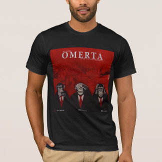 KEINE MEHR OMERTA MIT DER REGIERUNG T-Shirt