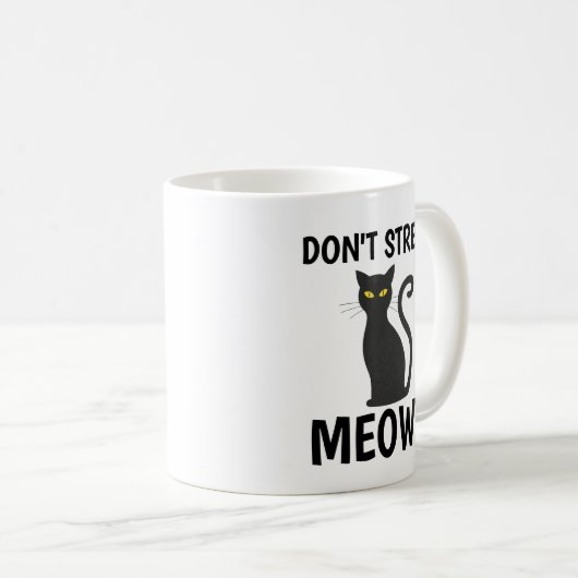 KEINE MEOWT KAFFEE MUGS KAFFEETASSE (VorderseiteRechts)