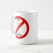 Keine Milch Kaffeetasse (Vorderseite Links)