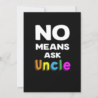 Keine Mittel Gefragt Onkel Gift Funny Einladung