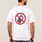 Keine Mobiltelefone T-Shirt (Rückseite)