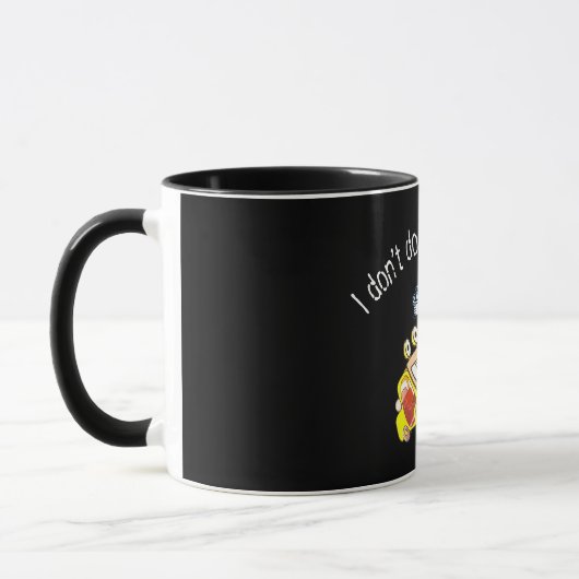 Keine morgendliche Kaffee-Tasse Tasse (Links)