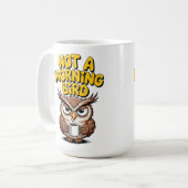 Keine Morgenvogel-Eule Kaffeetasse (Vorderseite Links)