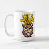 Keine Morgenvogel-Eule Kaffeetasse (Links)