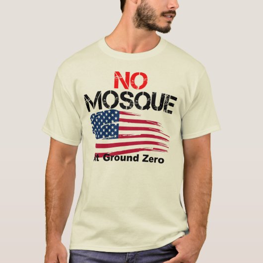 Keine Moschee am Bodennullpunkt T-Shirt (Vorderseite)
