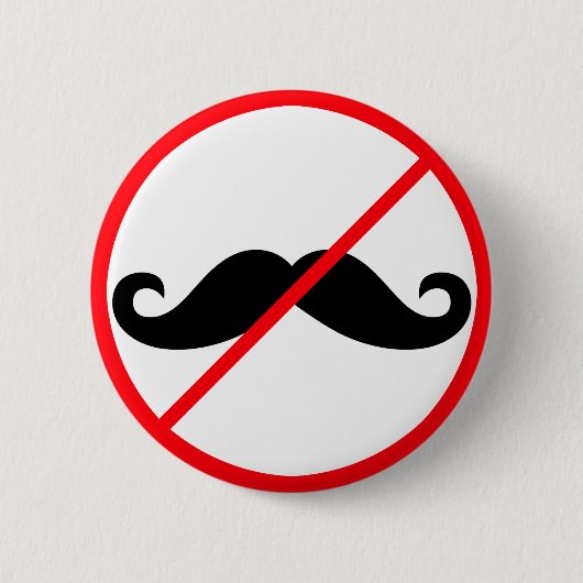 Keine Mustaches! Button (Vorderseite)