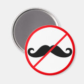 Keine Mustaches! Magnet (Vorderseite/Rückseite)