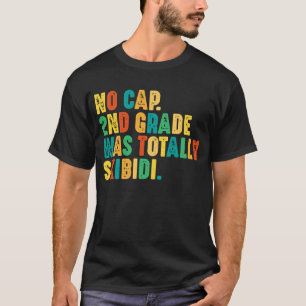 Keine Mütze 2. Klasse War Total Skibidi T-Shirt