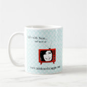 keine Nana-Waren "he, kein Hoy " Kaffeetasse (Links)