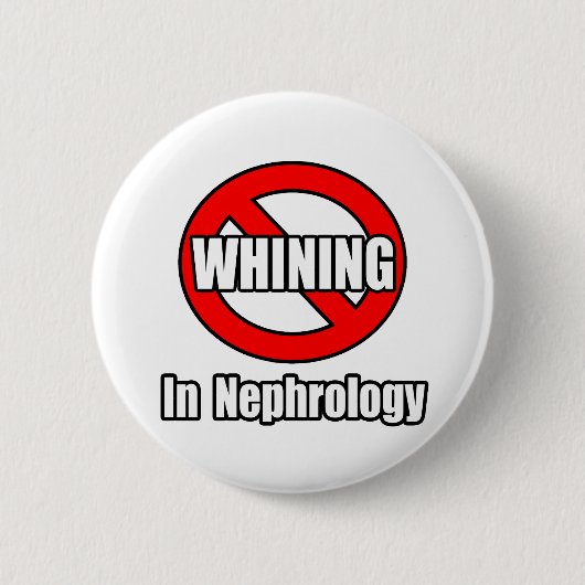 Keine Nephrologie Button (Vorderseite)