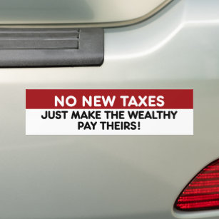Keine neuen Steuern für Reiche Autoaufkleber