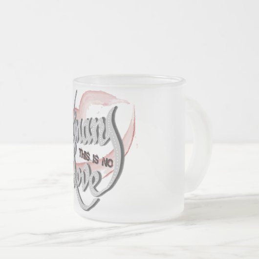 Keine normale Liebe, 11oz Mattierte Tasse (VorderseiteRechts)