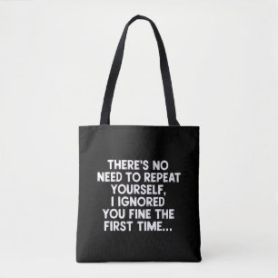 Keine Notwendigkeit, dich selbst zu wiederholen, i Tasche