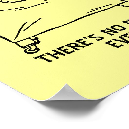 Keine Notwendigkeit, sein Poster zu erinnern (Ecke)