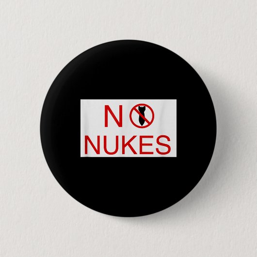 Keine Nukes bitte Anti-War-Bewusstsein Weltfrieden Button (Vorderseite)