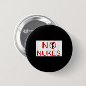 Keine Nukes bitte Anti-War-Bewusstsein Weltfrieden Button (Vorne & Hinten)