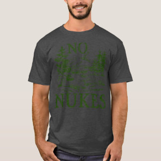 Keine Nukes T-Shirt