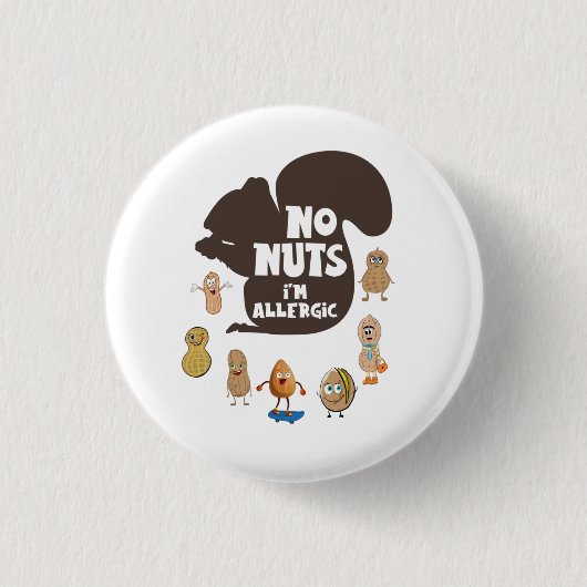 Keine Nüsse Ich bin allergisch Erdnussallergie-Bew Button (Vorderseite)