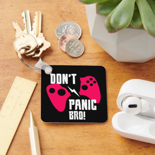 Keine Panik beim BH-Gaming Schlüsselanhänger (Schreibtisch)