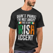 Keine Panik, das ist irischer Akzent Irland Ire T-Shirt (Vorderseite)