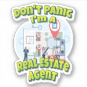 Keine Panik, ich bin ein echter Agent des Anwesens Aufkleber (Vorderseite)
