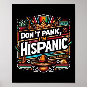 Keine Panik, ich bin hispanischer Funny mexikanisc Poster