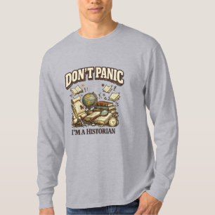 Keine Panik, ich bin Historiker Vintage-Geschichts T-Shirt