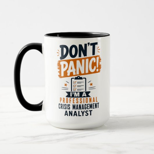 Keine Panik, ich bin Krisenmanagement-Analyst Tasse (Links)