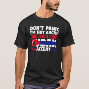 Keine Panik, ich bin nicht wütend, das ist mein ku T-Shirt