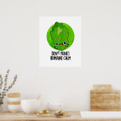 Keine Panik Romaine Calm Funny Veggie Pun Poster (Küche)