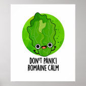 Keine Panik Romaine Calm Funny Veggie Pun Poster (Vorne)