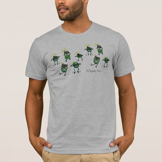 Keine Paparazzi-Erbsen, T-Stück T-Shirt (Vorderseite)