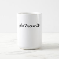 Keine Pasaran Anti-Faschistische Tasse