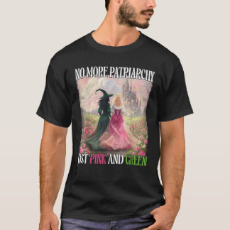Keine Patriarchat mehr, nur rosa grüne Hexe Hallow T-Shirt