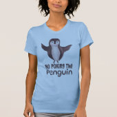 Keine Pinguine T-Shirt (Vorderseite)
