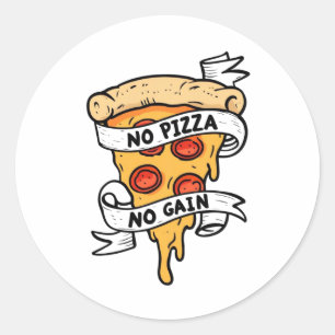 Keine Pizza Keine Gain Runder Aufkleber