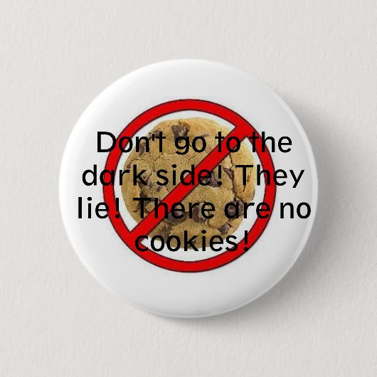 Keine Plätzchen Button (Vorderseite)