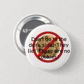 Keine Plätzchen Button (Vorne & Hinten)