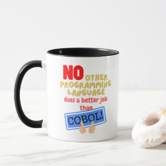 Keine Programmiersprache ist besser als Cobol Tasse