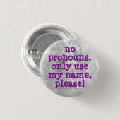 Keine Pronomen/Name nur Bitte Button (Vorne & Hinten)