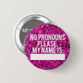 Keine Pronomina gefallen knöpfen (rosa Blumen) Button (Vorne & Hinten)