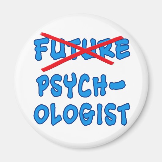 Keine Psychologin mehr Magnet (Vorne)