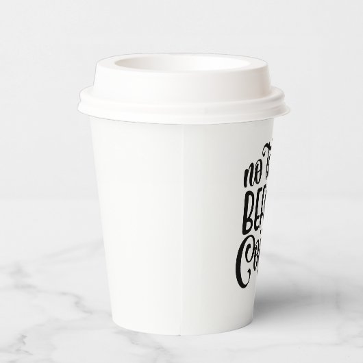 Keine Rede vor Kaffee. Pappbecher (Rechts)