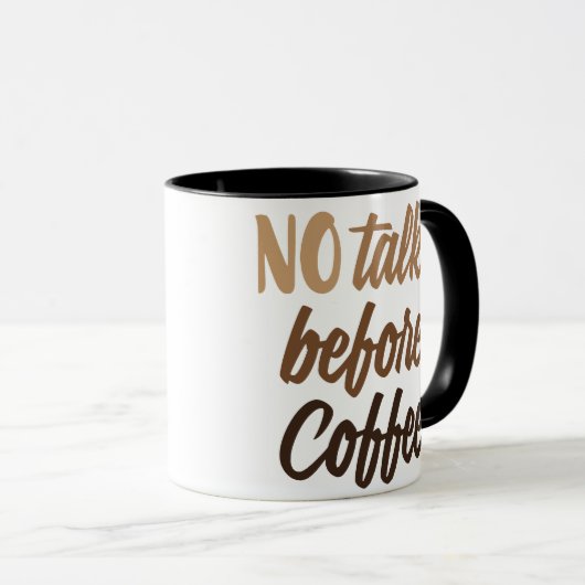 KEINE Rede vor Kaffee Tasse (VorderseiteRechts)