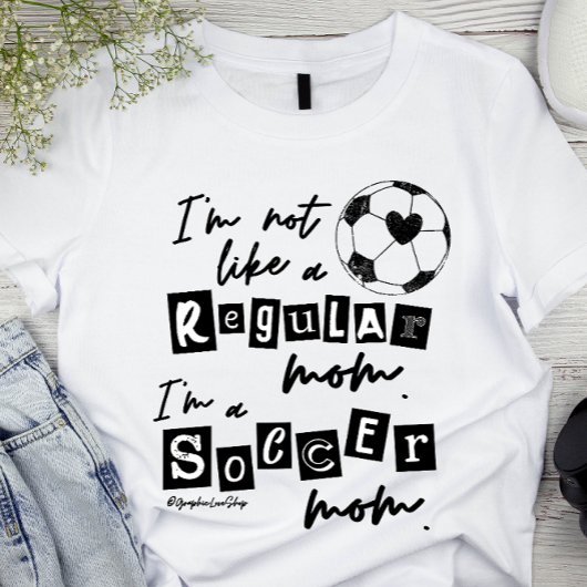 Keine regelmäßige Mama Ich bin eine Fußball-Mama N T-Shirt