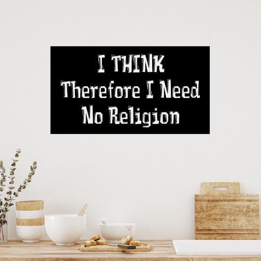Keine Religion Poster (Küche)