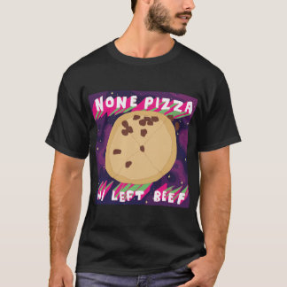 Keine Rindfleisch der Pizza-W/Left T-Shirt