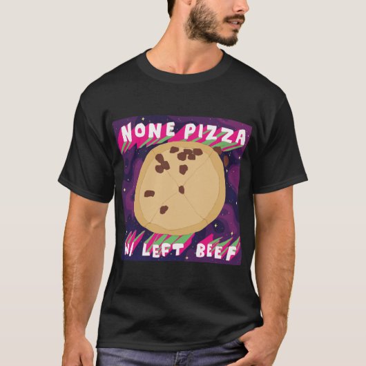 Keine Rindfleisch der Pizza-W/Left T-Shirt (Vorderseite)