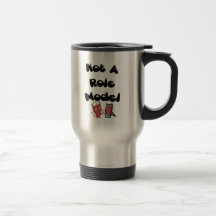 Keine Rollenmodell-Tasse