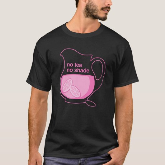 Keine rosa Limonade T-Shirt (Vorderseite)